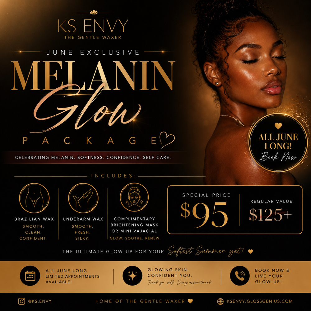Melanin Glow Package (JUNE ONLY) at KS.Envy in Columbus, OH