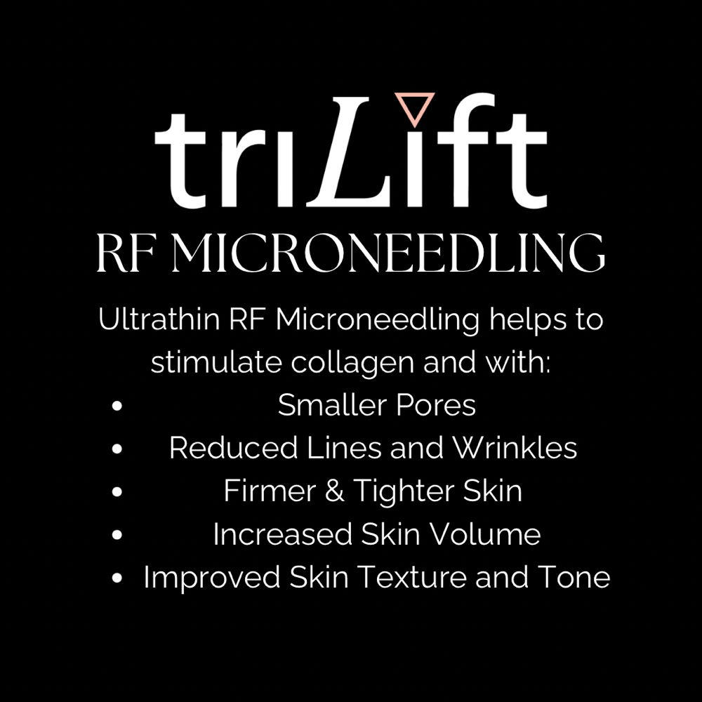 TriLift RF Microneedling