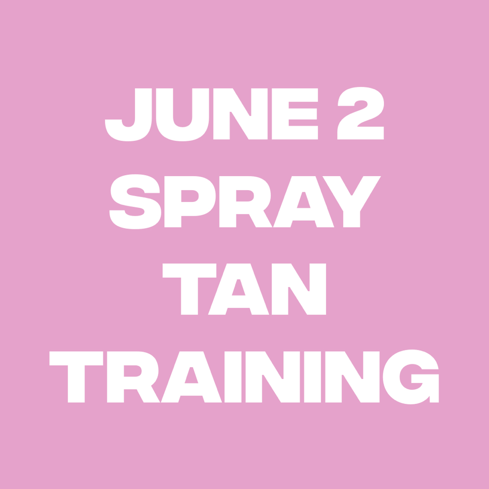 June 2 - spray tan (training) at salon kismet in Munhall, PA