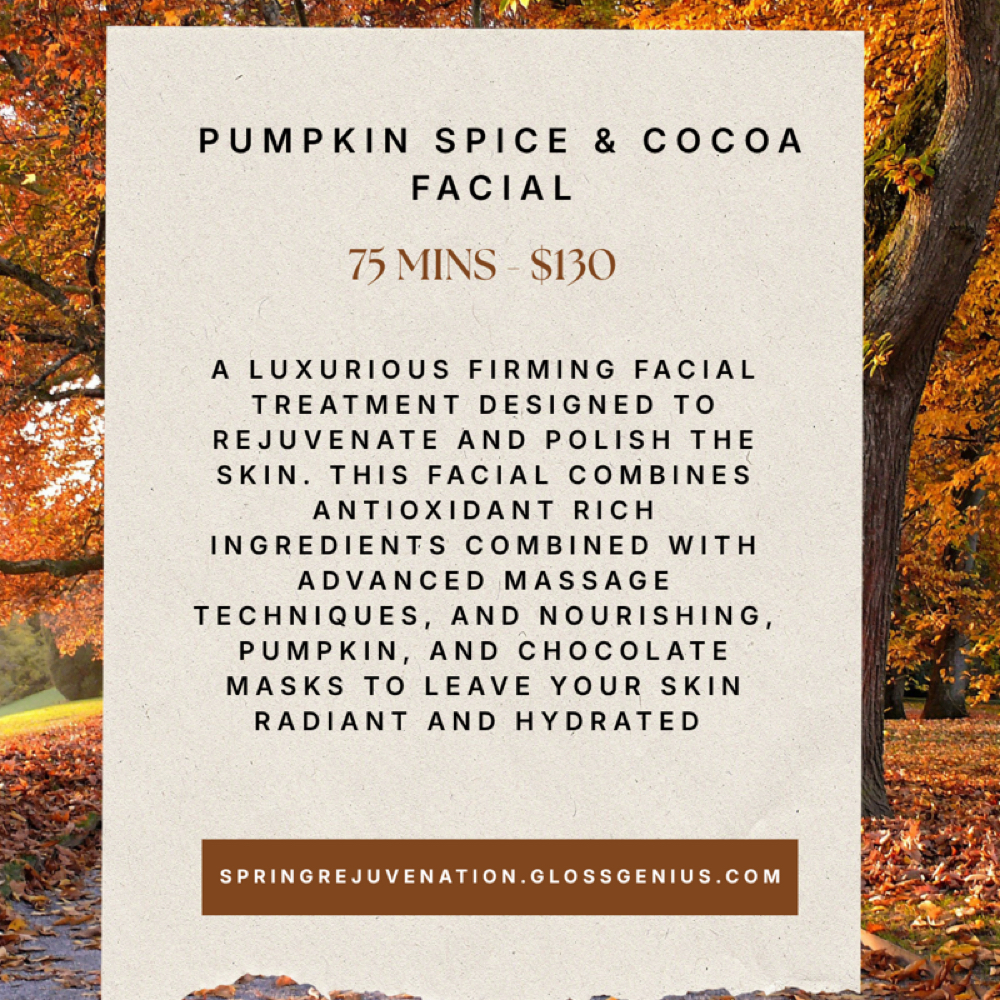 Pumpkin Spice & Cocoa Facial at Spring Rejuvenation Skin Care in Santa Claus, IN