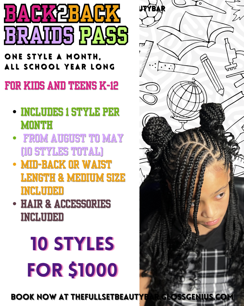 Back2Back Braids Pass