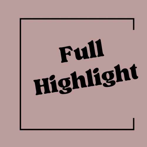 Full Highlight + Style
