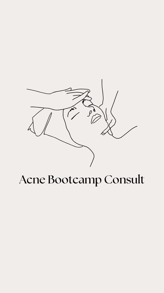 Acne Bootcamp Consult + Treatment