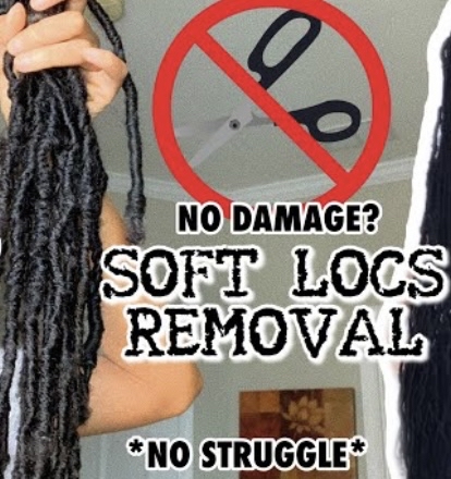 Soft Locs Removal