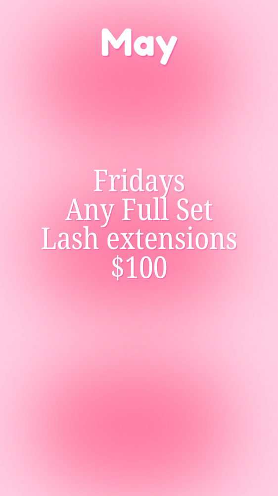 Fridays Any Full Set $100