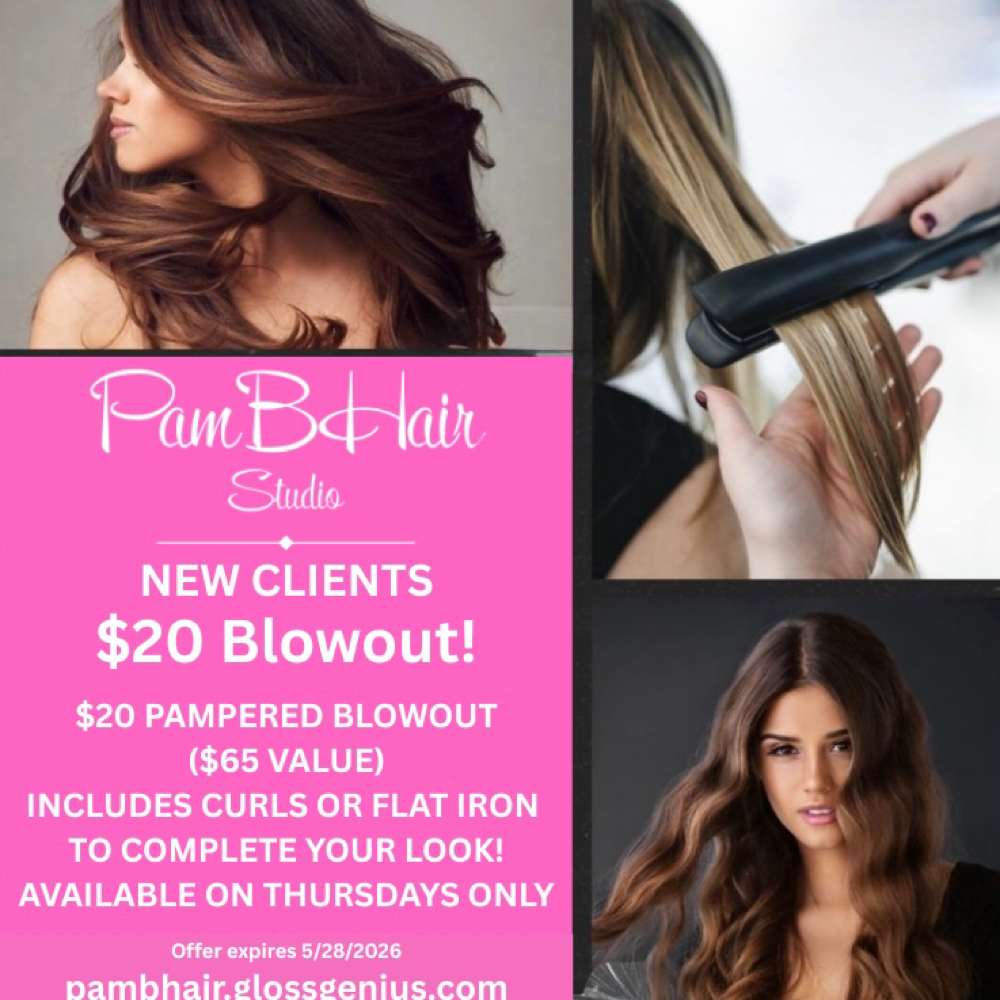NEW CLIENTS…$20 PAMpered Blowout! at PamBHair Studio in McKinney, TX