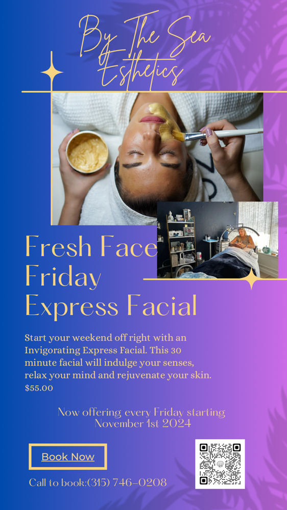 Fresh Face Friday Expess Facial