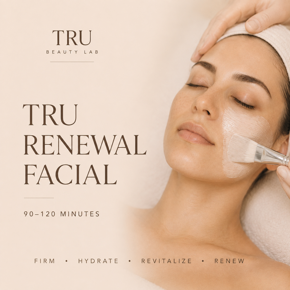 Tru Renewal Facial at Tru Beauty Lab LLC in El Paso, TX
