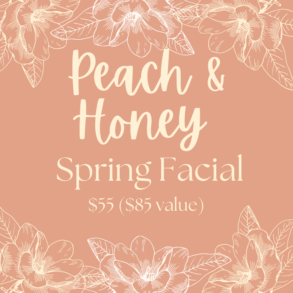 Peach & Honey Spring Special