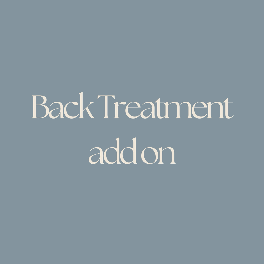 Back Treatment Add On