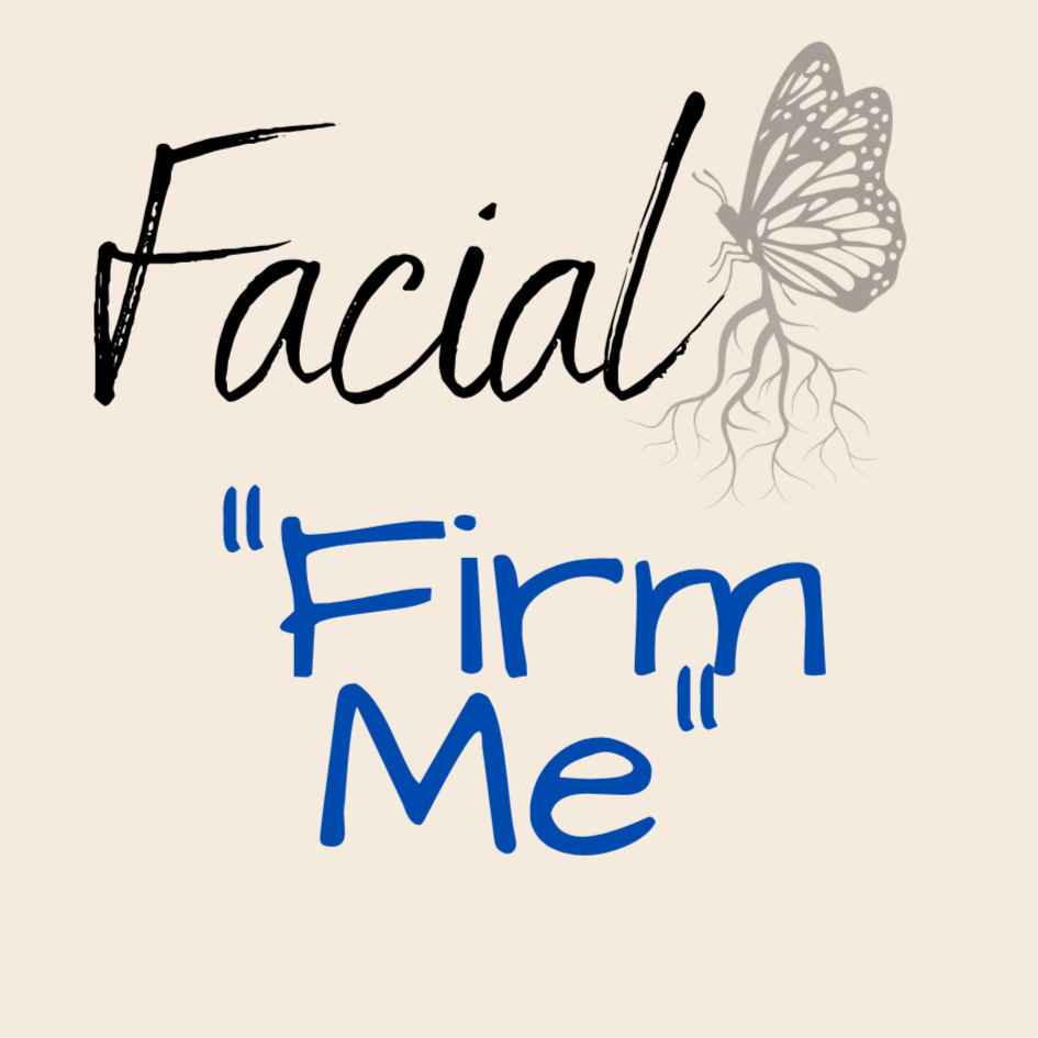 Targeted Facial 🦋Firm Me🦋 at Monarch and Roots in Winston-Salem, NC