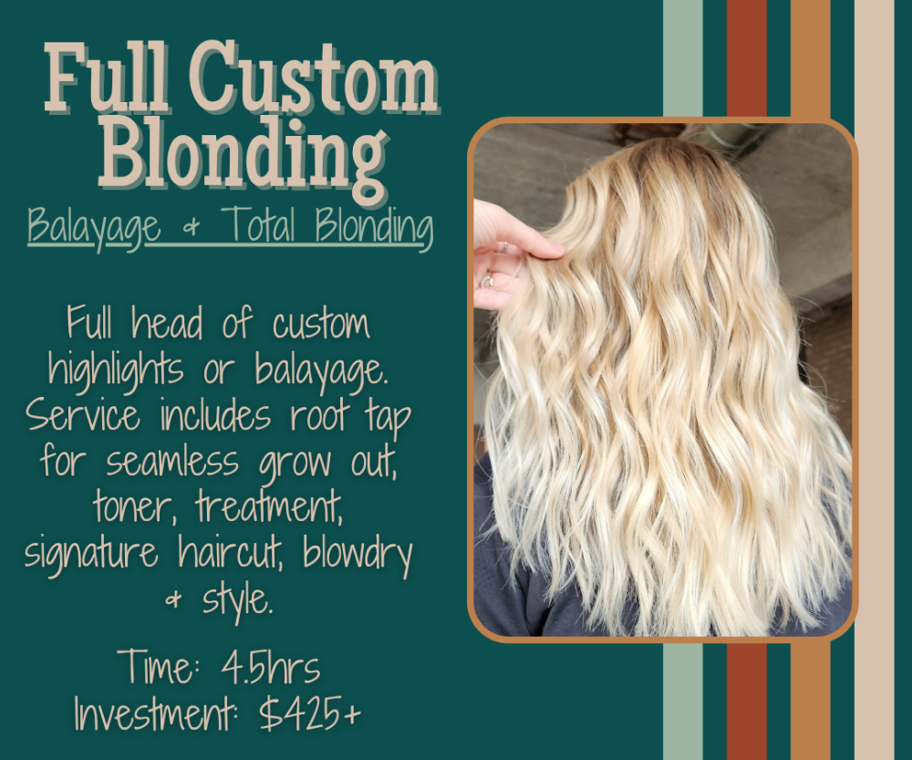 Full Custom Blonding