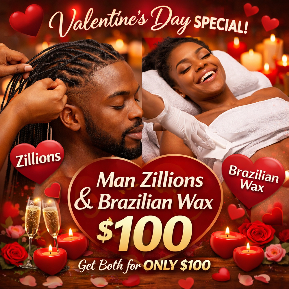 V-DAY MANZILIAN & BRAZILIAN WAX
