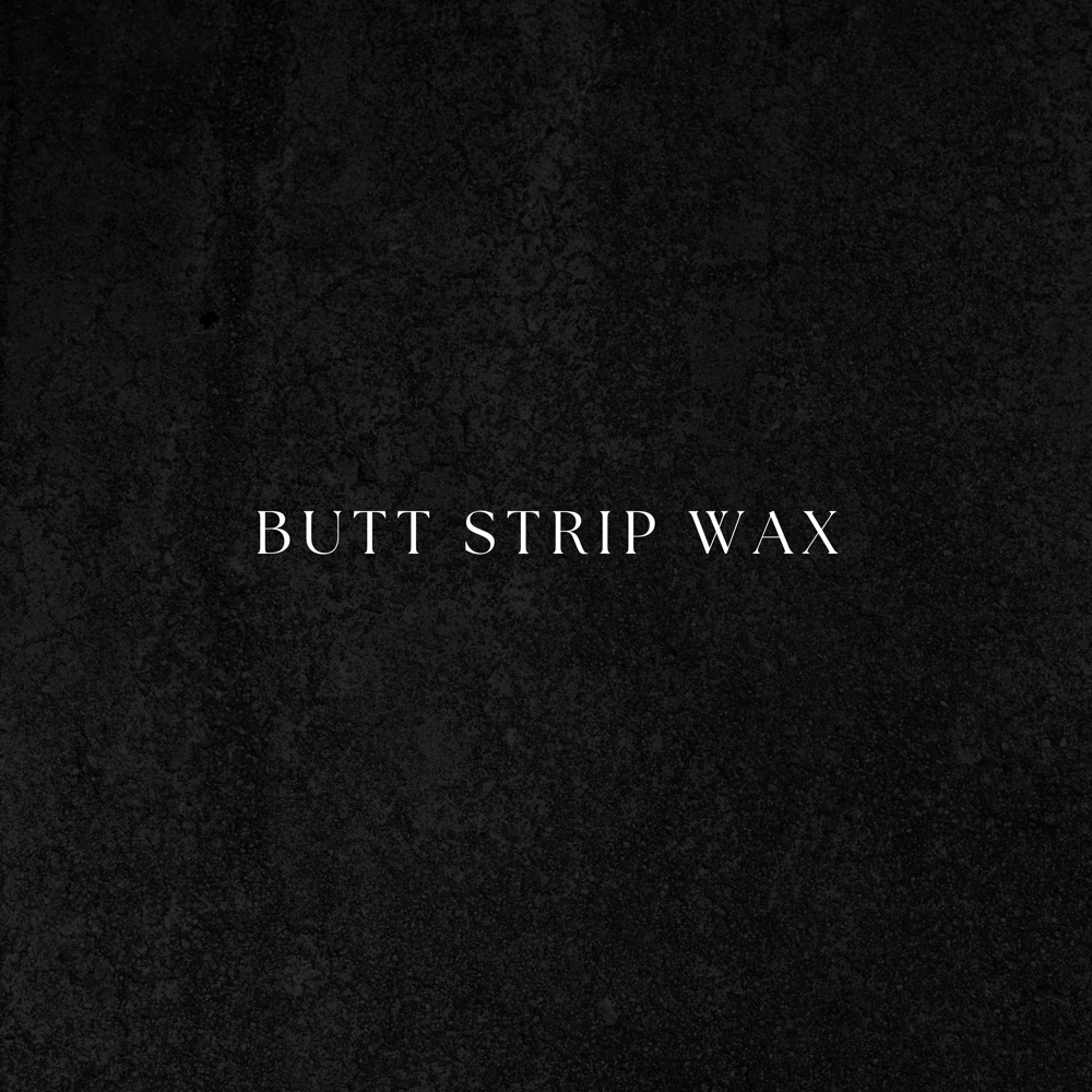 Butt Strip Wax