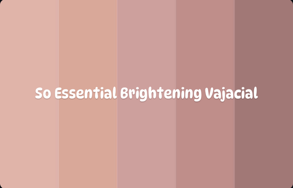 So Essential Brightening Vajacial