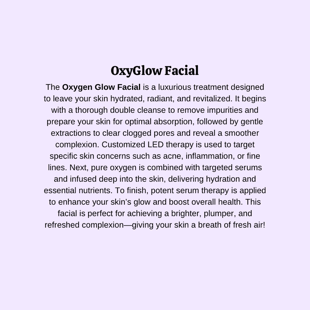 OxyGlow Facial