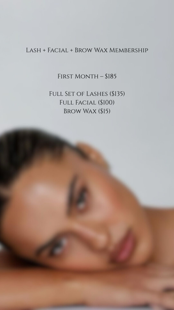 Lash Lift,Brow, Facial Membership