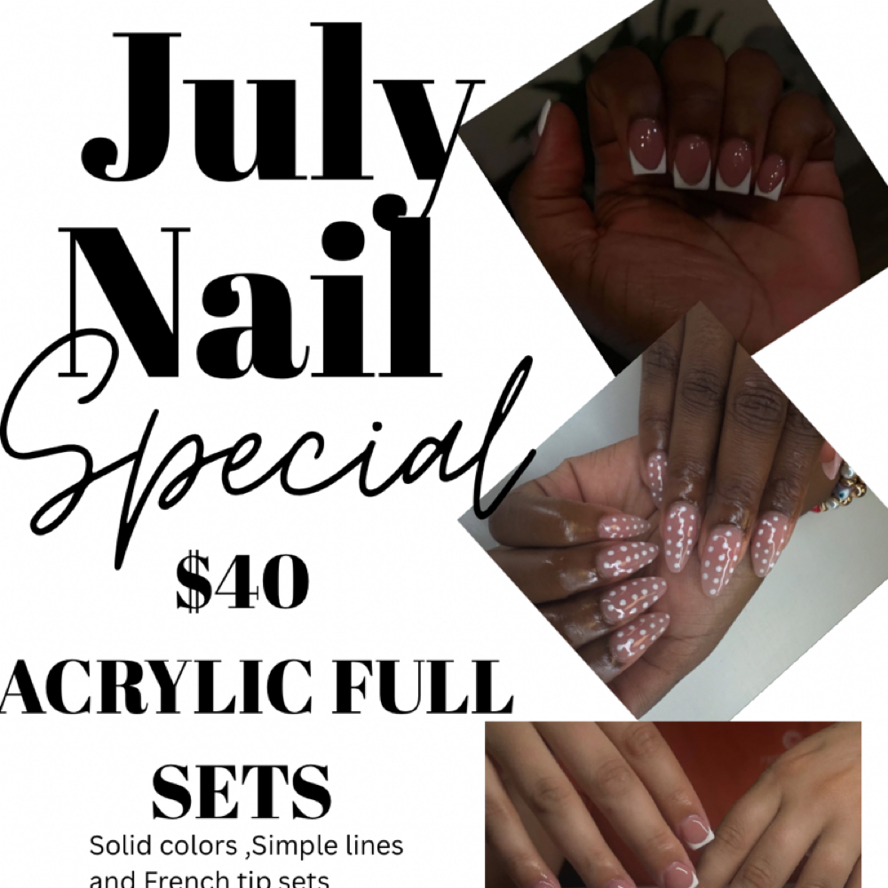 JULY ACRYLIC NAIL SPECIAL at NAILEDXDANI in Pensacola, FL
