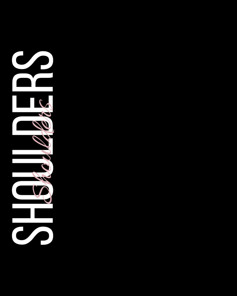 SHOULDERS