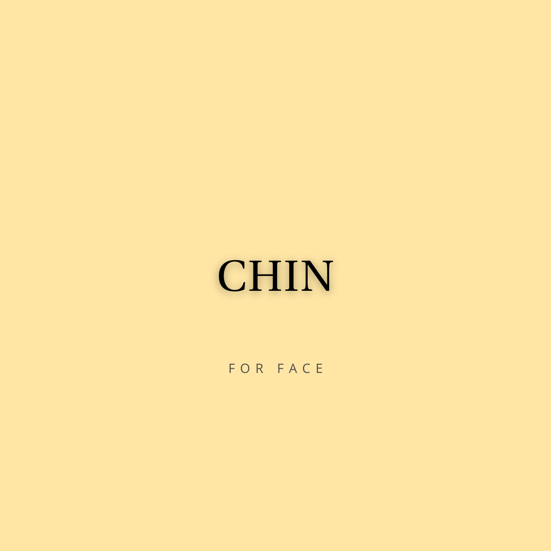 Chin