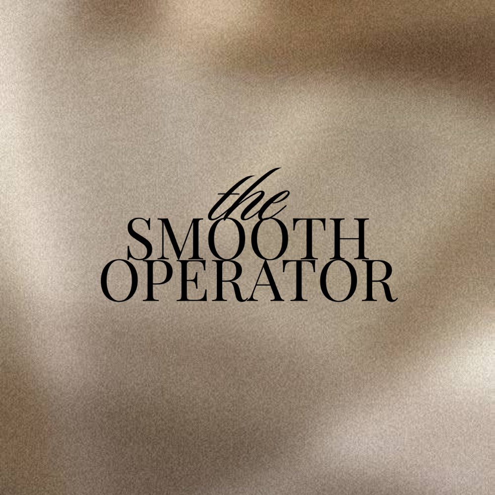 The Smooth Operator