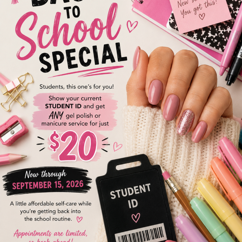 Back To School Special (id Required at Studio 811 Nail Studio in Ellensburg, WA