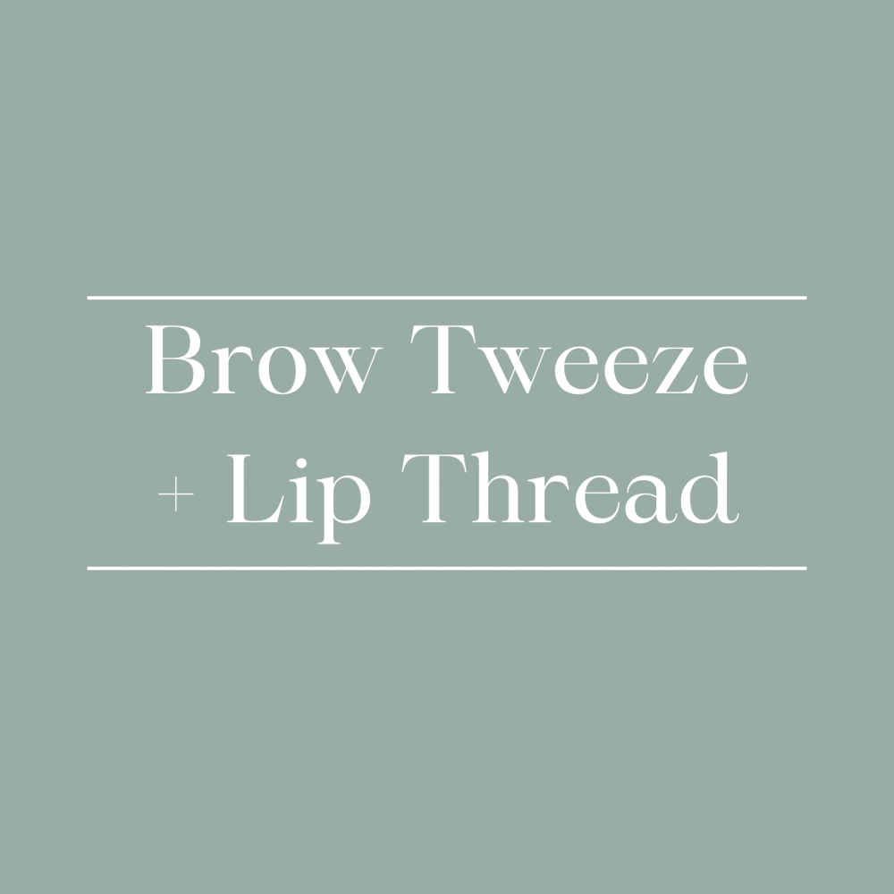 Brow Tweeze + Lip Thread