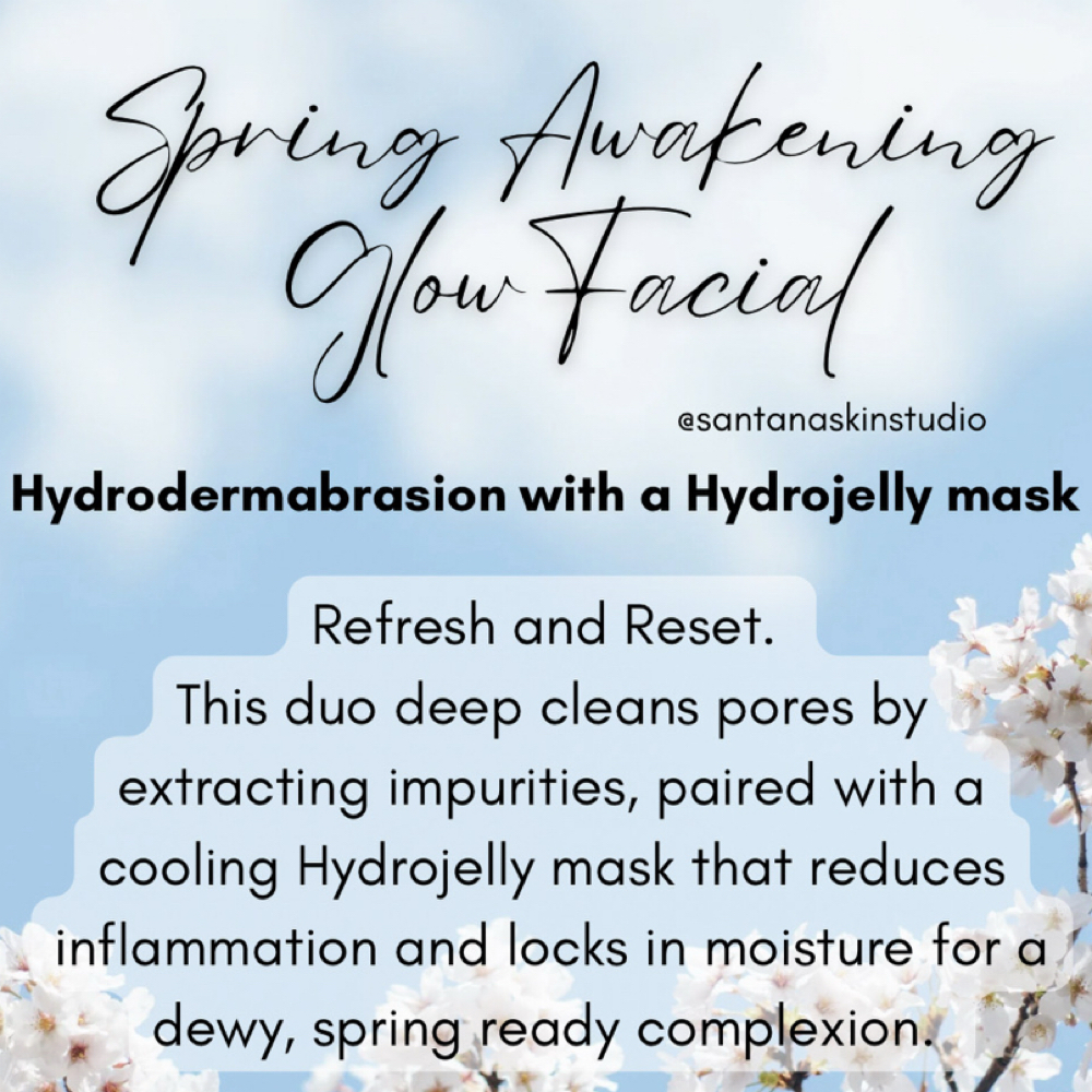 The Spring Awakening Glow at Santana Skin Studio in El Paso, TX