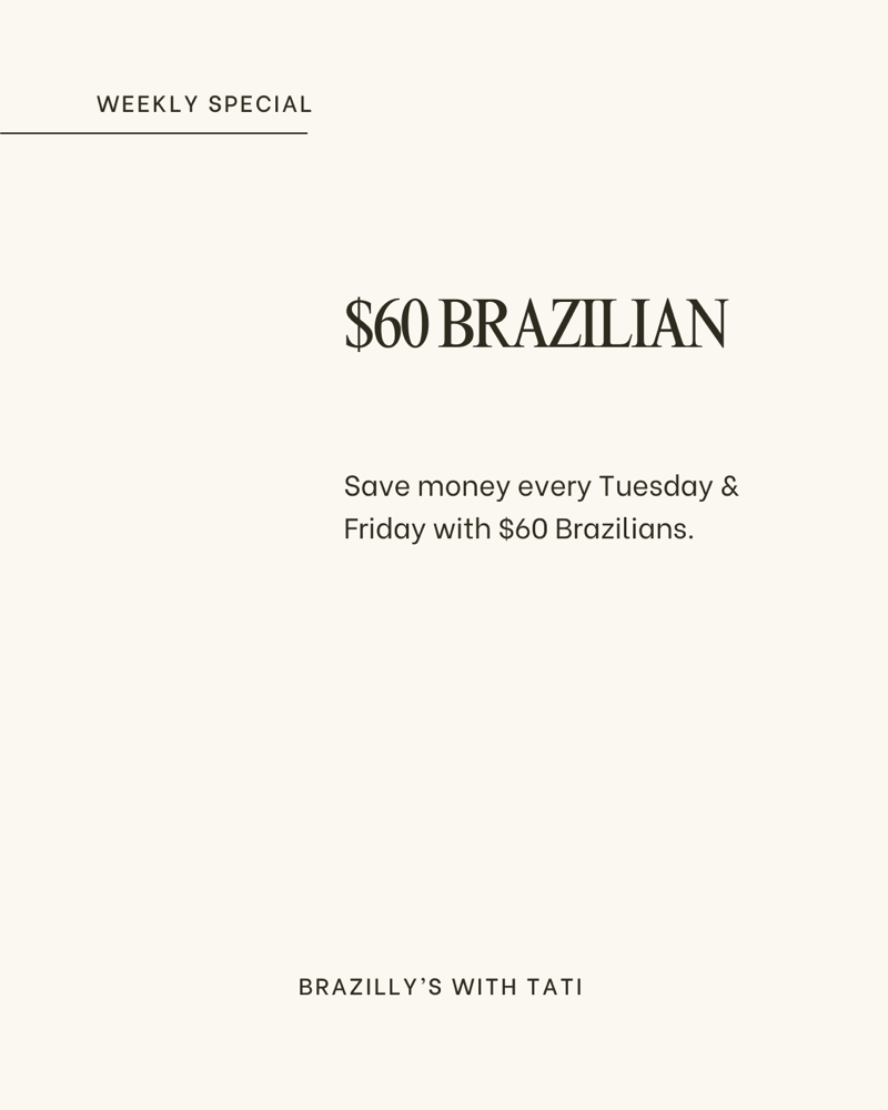 Friday Or Tuesday $60 Brazilian at Brazilly’s With Tati in Whiting, IN