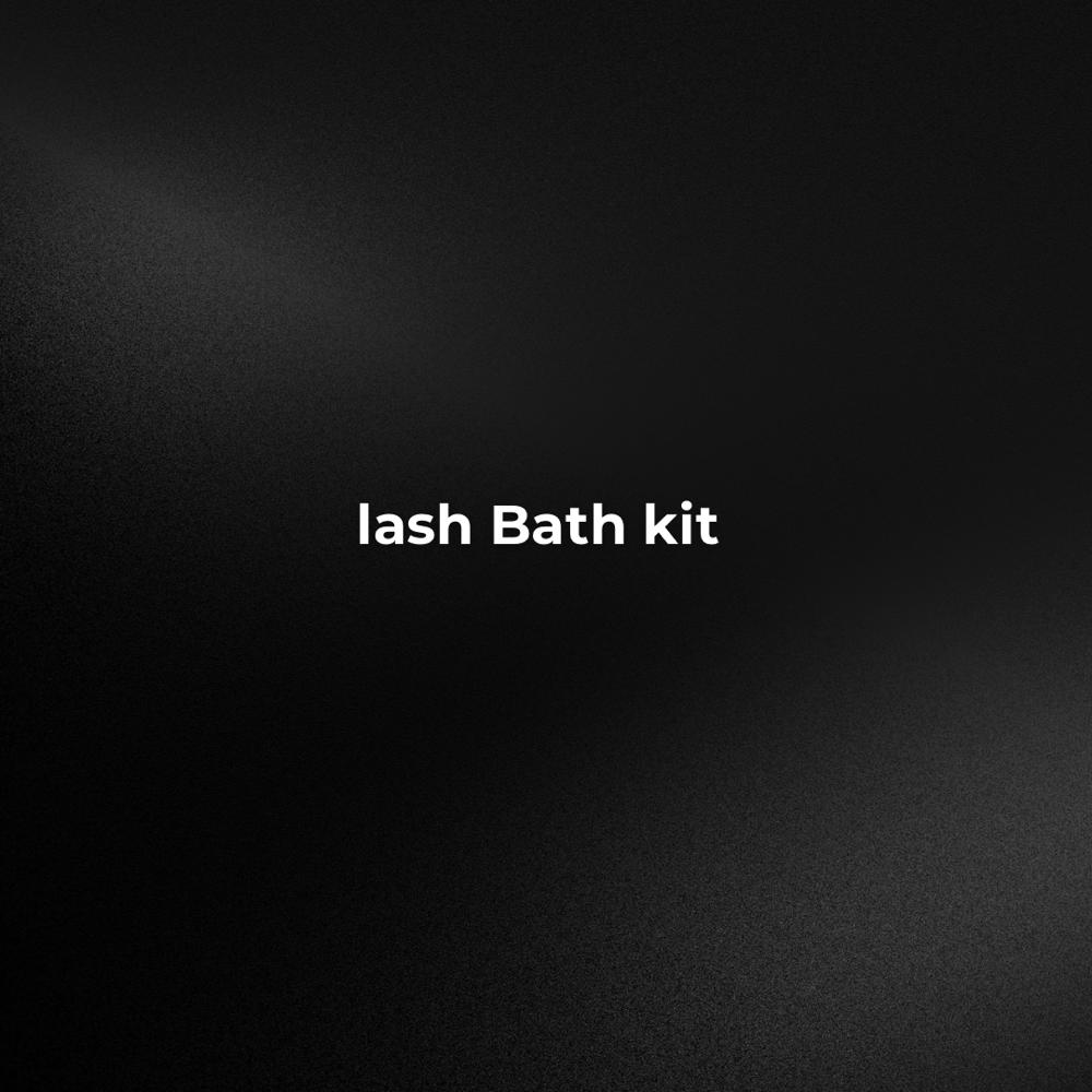 Lash Bath Kit *add On*