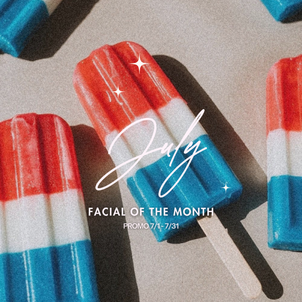 July Facial Of The Month at Cactus Lash & Skin Studio in Phoenix, AZ