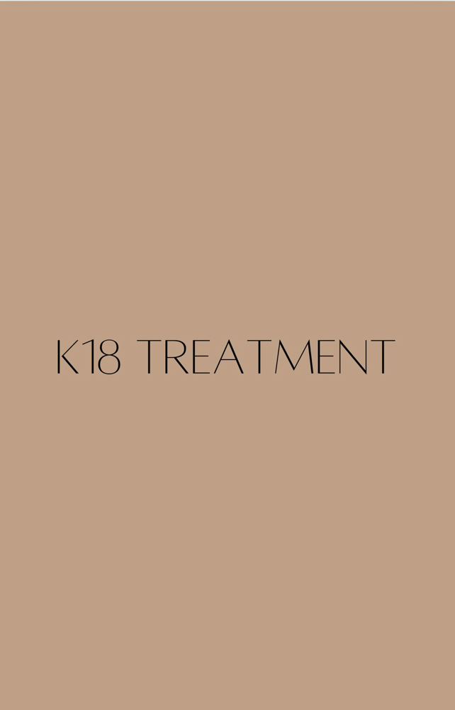 K18 TREATMENT