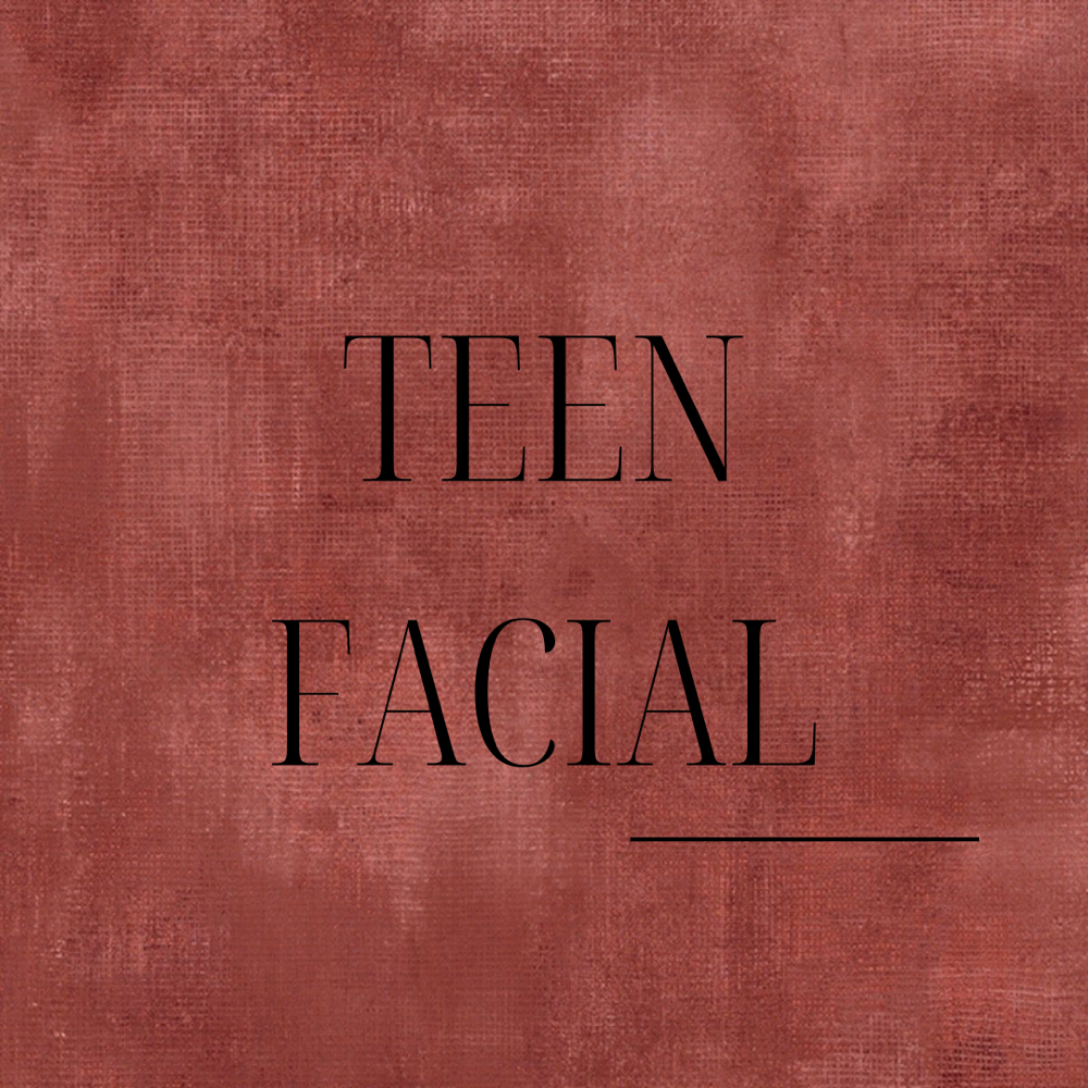 TEEN FACIAL