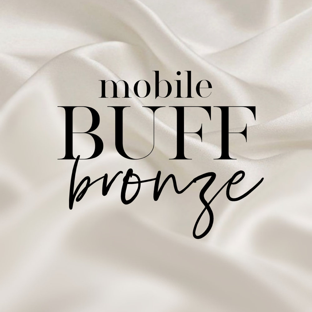 MOBILE BUFF BRONZE