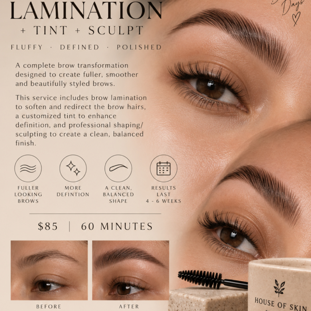 ✨ Brow Lamination + Tint + Sculpt at HOUSE OF SKIN BY MIRIAM in Palm Desert, CA
