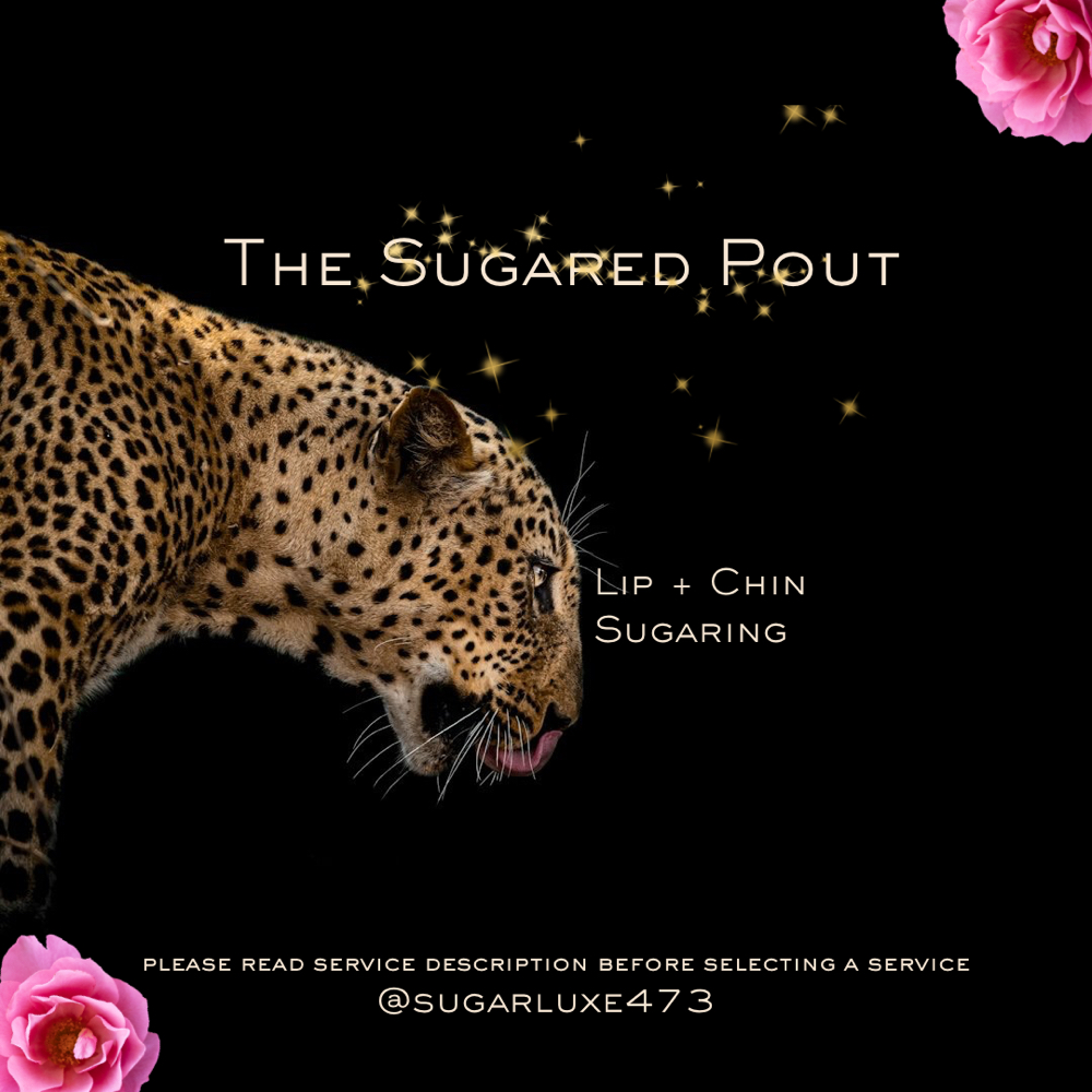 Lip + Chin Sugaring at Sugar Luxe 473 - #1 Spicemas Skin Prep Destination in Pearland, TX