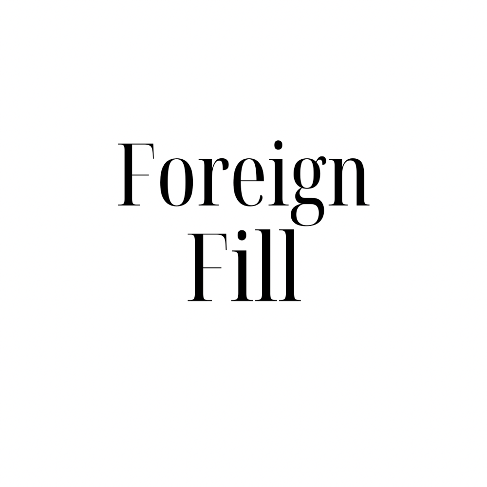 Foreign Fill Fee