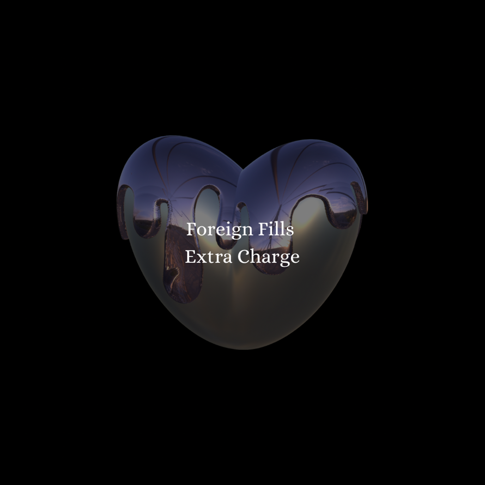 Foriegn Fills