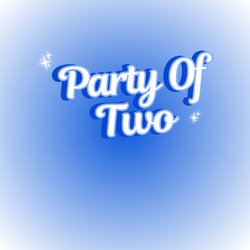Party of Two