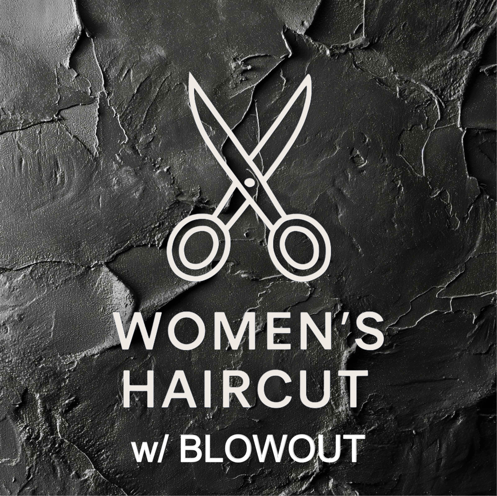 Womens Haircut w/ Blowout