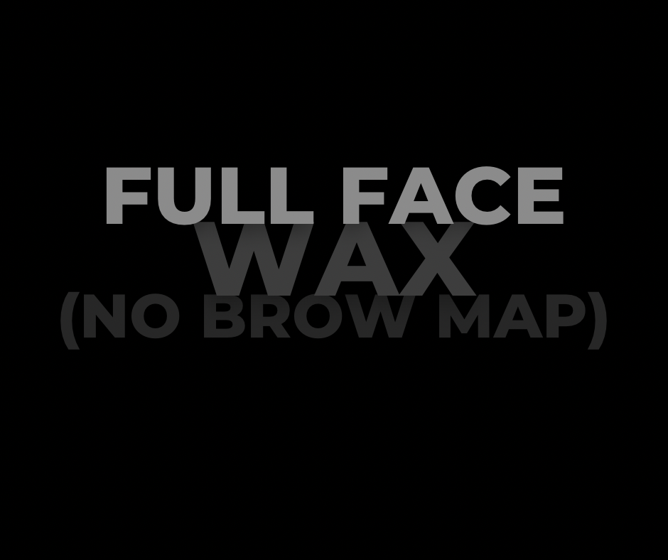 Wax (Full Face No Brow Map)