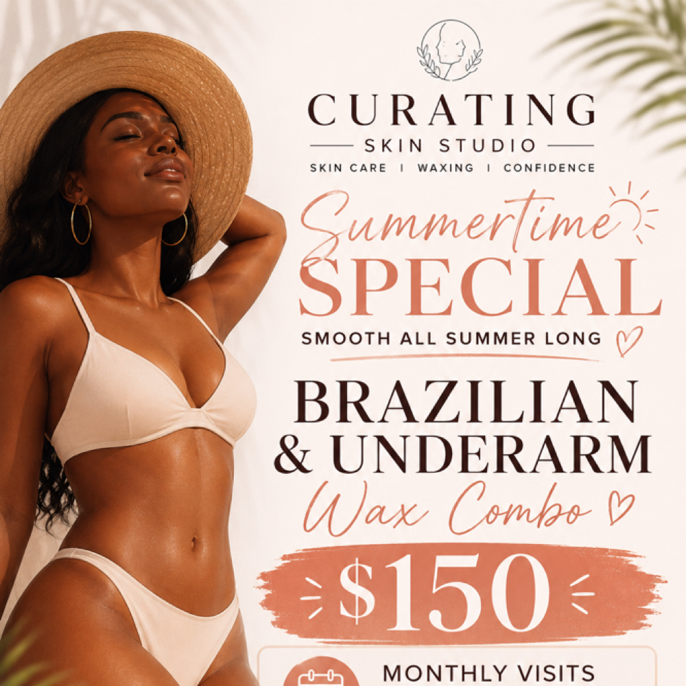 Summertime Wax Special at Curating Skin Studio in Addison, TX