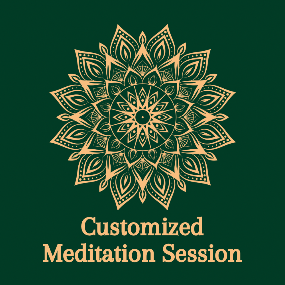 Customized Meditation Session