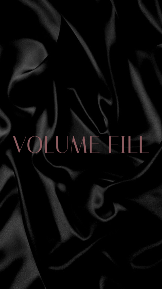 Mega Volume Fill