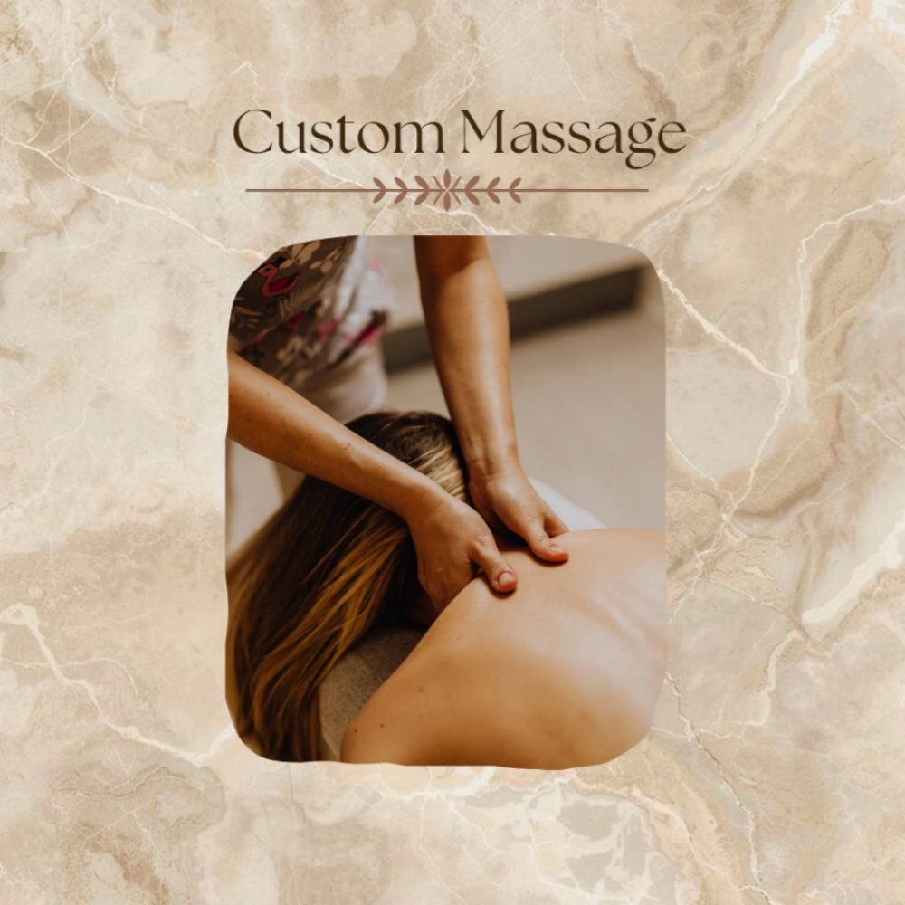 Custom Massage