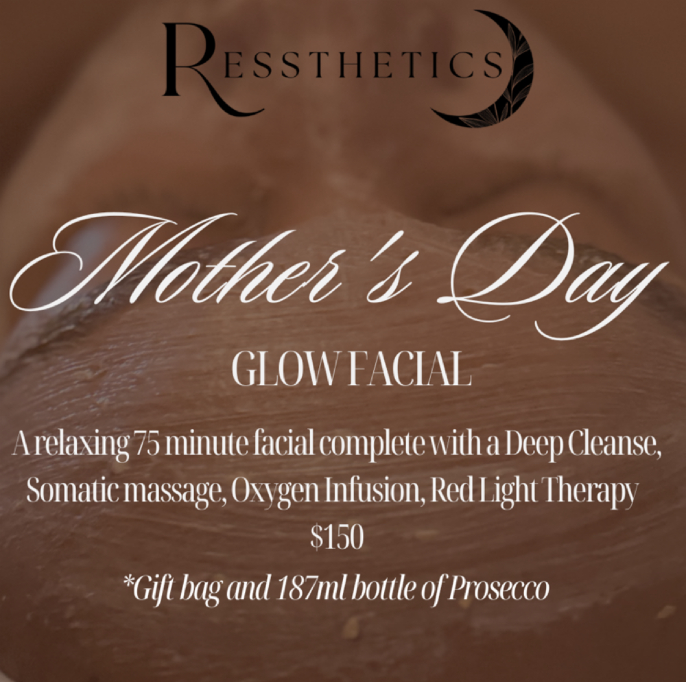 Mother’s Day Glow Facial at Ressthetics in Poughkeepsie, NY