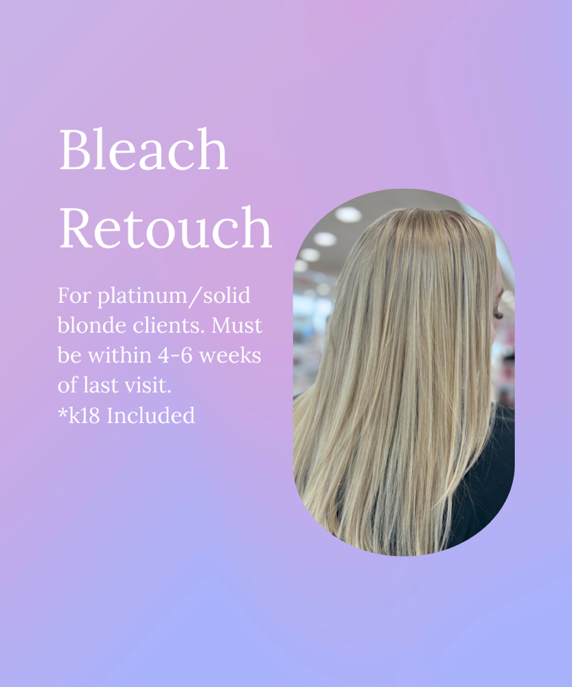 Bleach Retouch