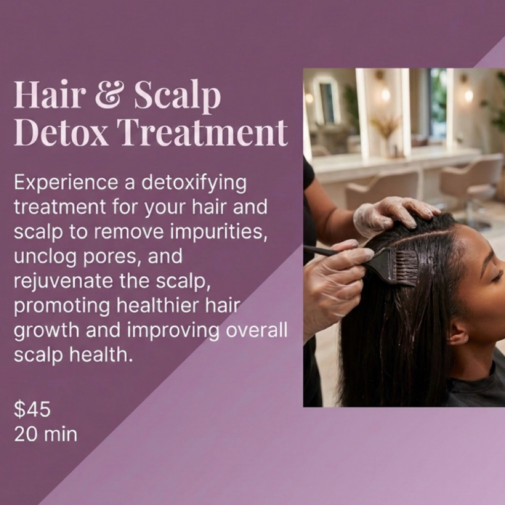 Hair & Scalp Detox Treatment at Hair by J’Rena’ in Lawrenceville, GA