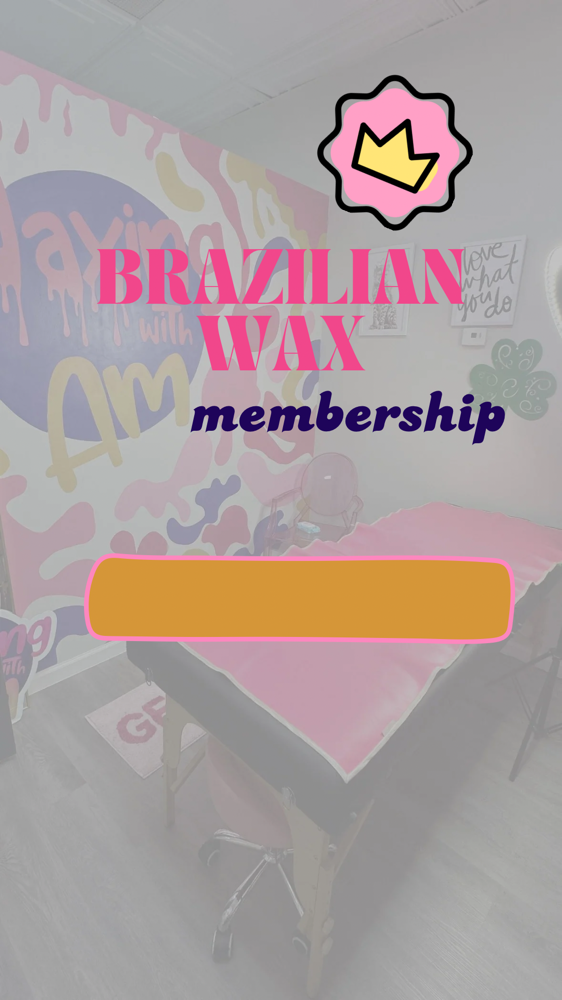 BRAZILIAN WAX PASSES