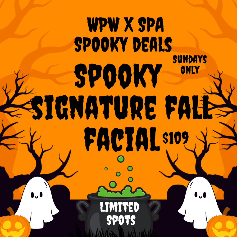 👻 SUNDAYS FALL SIGNATURE FACIAL 🎃